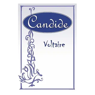 "Candide" - "" ("Voltaire")