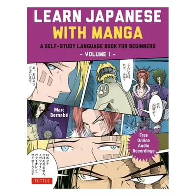 "Learn Japanese with Manga Volume One: A Self-Study Language Book for Beginners - Learn to Read,