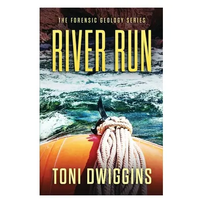 "River Run" - "" ("Dwiggins Toni")