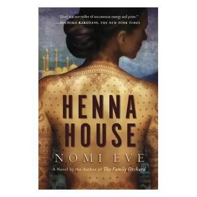 "Henna House" - "" ("Eve Nomi")