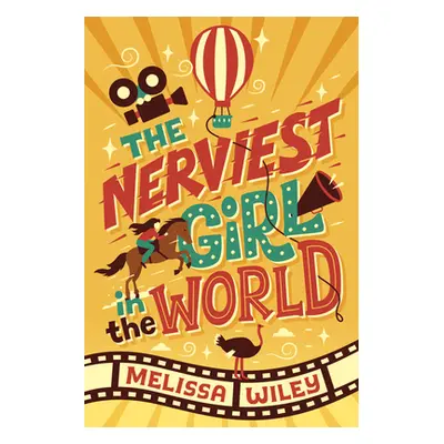 "The Nerviest Girl in the World" - "" ("Wiley Melissa")