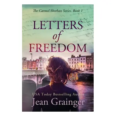 "Letters of Freedom" - "" ("Grainger Jean")