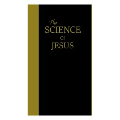 "The Science of Jesus" - "" ("Wilson Damion")