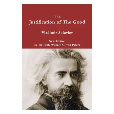 "The Justification of The Good" - "" ("Soloviev Vladimir")