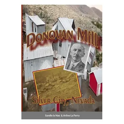 "Donovan Mill" - "" ("La Nae Sandie")