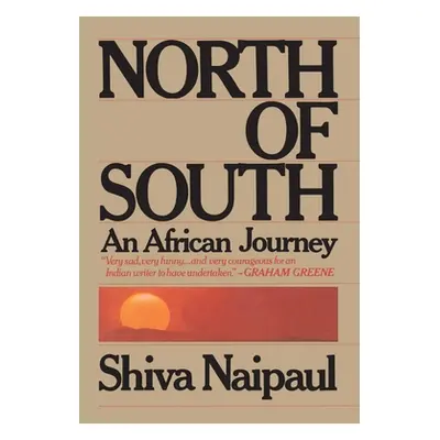 "North of South" - "" ("Naipaul Shiva")