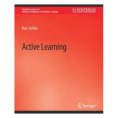 "Active Learning" - "" ("Settles Burr")