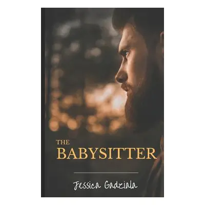 "The Babysitter" - "" ("Gadziala Jessica")