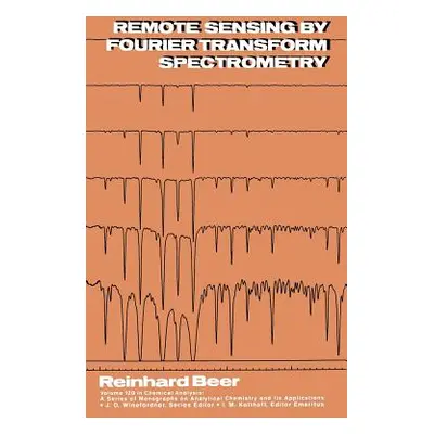 "Remote Sensing by Fourier Transform Spectrometry" - "" ("Beer Reinhard")