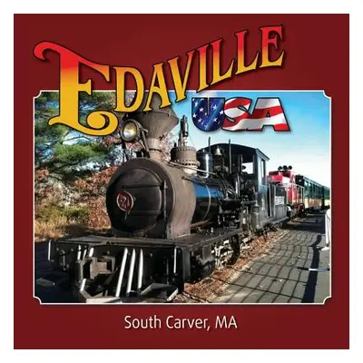 "Edaville USA Souvenir Book" - "" ("Dicarlo Debi")