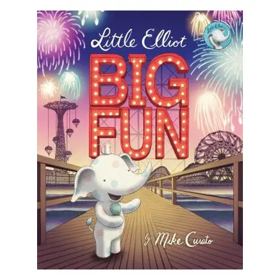 "Little Elliot, Big Fun" - "" ("Curato Mike")