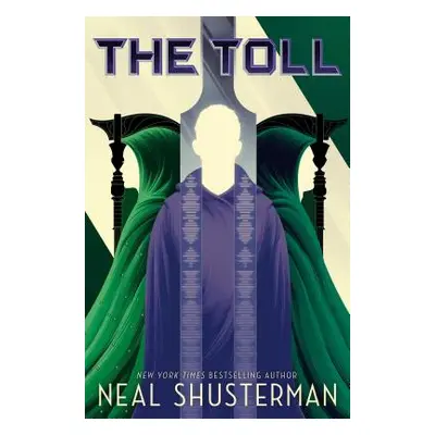 "The Toll, 3" - "" ("Shusterman Neal")