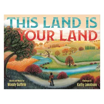 "This Land Is Your Land" - "" ("Guthrie Woody")