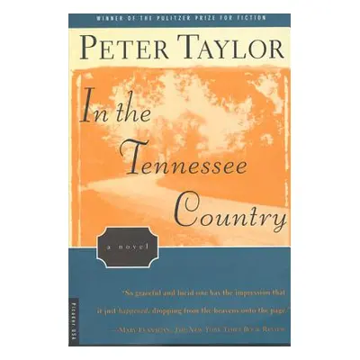 "In the Tennessee Country" - "" ("Taylor Peter")