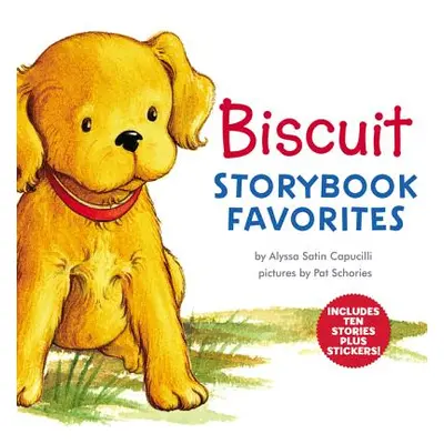 "Biscuit Storybook Favorites [With Stickers]" - "" ("Capucilli Alyssa Satin")