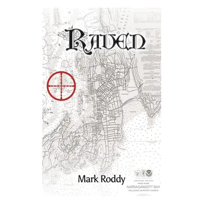 "Raven" - "" ("Roddy Mark")