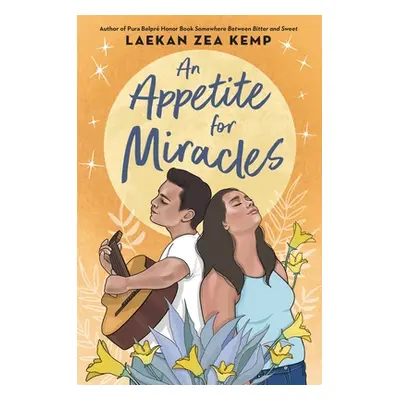 "An Appetite for Miracles" - "" ("Kemp Laekan Zea")