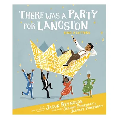 "There Was a Party for Langston" - "" ("Reynolds Jason")