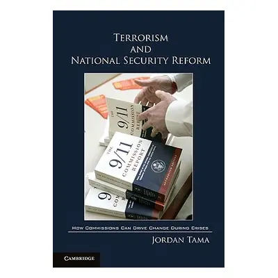 "Terrorism and National Security Reform" - "" ("Tama Jordan")