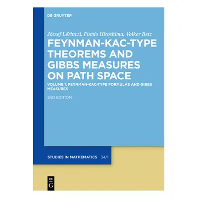 "Feynman-Kac-Type Formulae and Gibbs Measures" - "" ("Lrinczi Jzsef")