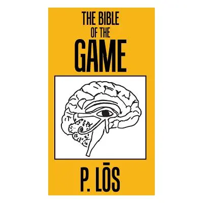 "The Bible of the Game" - "" ("P. Los")