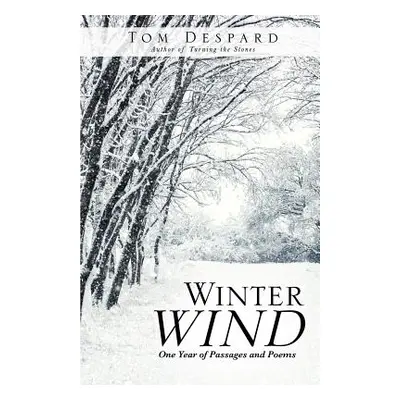 "Winter Wind" - "" ("Despard Tom")