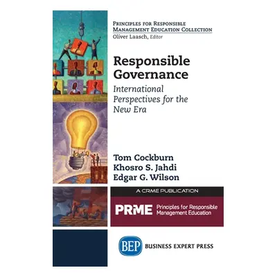 "Responsible Governance: International Perspectives For the New Era" - "" ("Cockburn Tom")