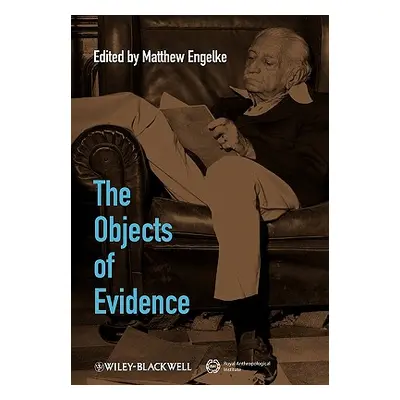 "Objects Evidence" - "" ("Engelke Matthew")