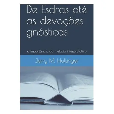 "de Esdras at" - "" ("Hullinger Jerry M.")