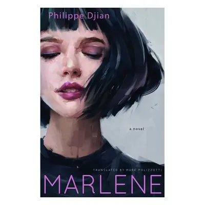 "Marlene" - "" ("Djian Philippe")