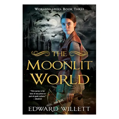 "The Moonlit World" - "" ("Willett Edward")