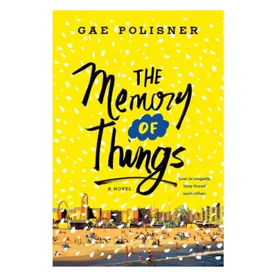 The Memory of Things (Polisner Gae)