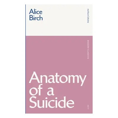 "Anatomy of a Suicide" - "" ("Birch Alice")