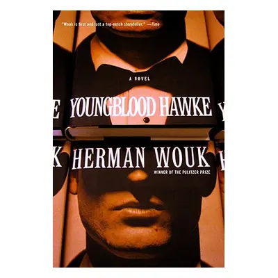 "Youngblood Hawke" - "" ("Wouk Herman")