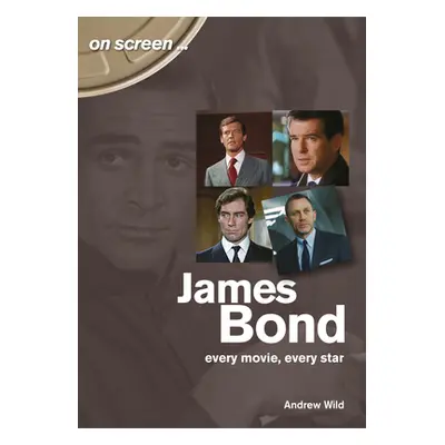 "James Bond: Every Movie, Every Star" - "" ("Wild Andrew")