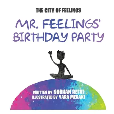 "Mr. Feelings' Birthday Party" - "" ("Refai Norhan")