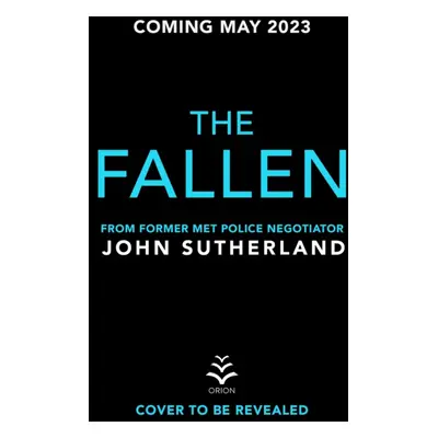 "Fallen" - "The latest book from the Sunday Times bestselling author, the must-read new crime-th