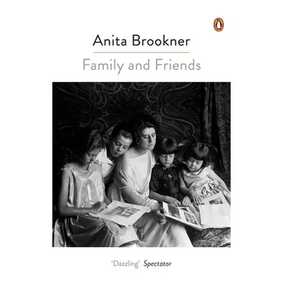 "Family And Friends" - "" ("Brookner Anita")