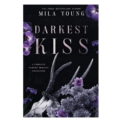 "Darkest Kiss" - "" ("Young Mila")