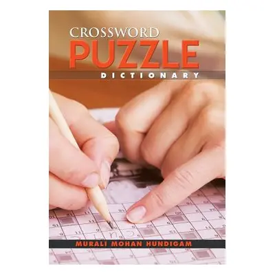 "Crossword Puzzle Dictionary" - "" ("Hundigam Murali Mohan")