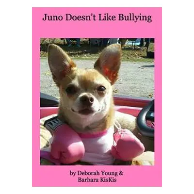 "Juno Doesn't Like Bullying" - "" ("Young Deborah")