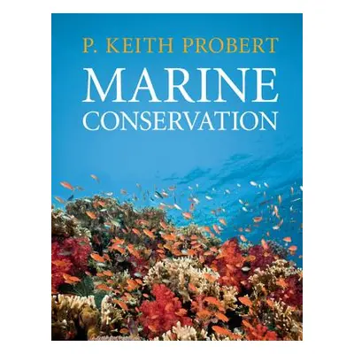 "Marine Conservation" - "" ("Probert P. Keith")