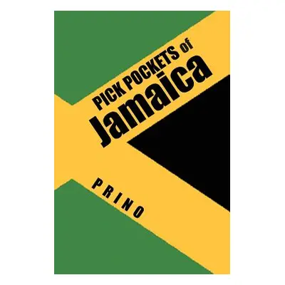 "Pick Pockets of Jamaica" - "" ("Prino")