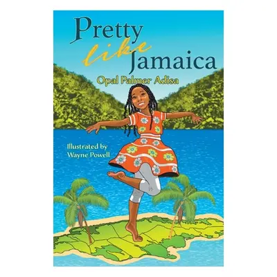 "Pretty Like Jamaica" - "" ("Adisa Opal Palmer")