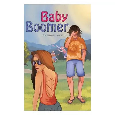 "Baby Boomer" - "" ("Martin Anthony")