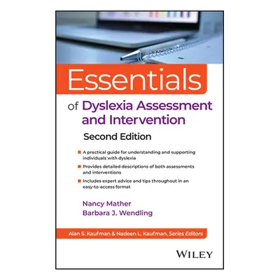 "Essentials of Dyslexia Assessment and Intervention" - "" ("Mather Nancy")