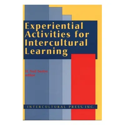 "Experiential Activities for Intercultural Learning" - "" ("Seelye H. Ned")