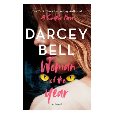 "Woman of the Year" - "" ("Bell Darcey")