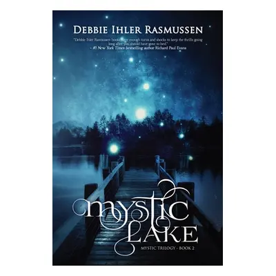 "Mystic Lake" - "" ("Rasmussen Debbie Ihler")