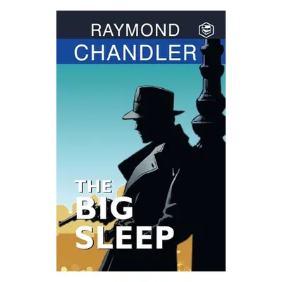 The Big Sleep (Chandler Raymond)